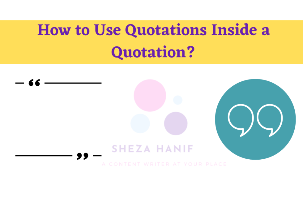 how-to-use-quotations-inside-a-quotation