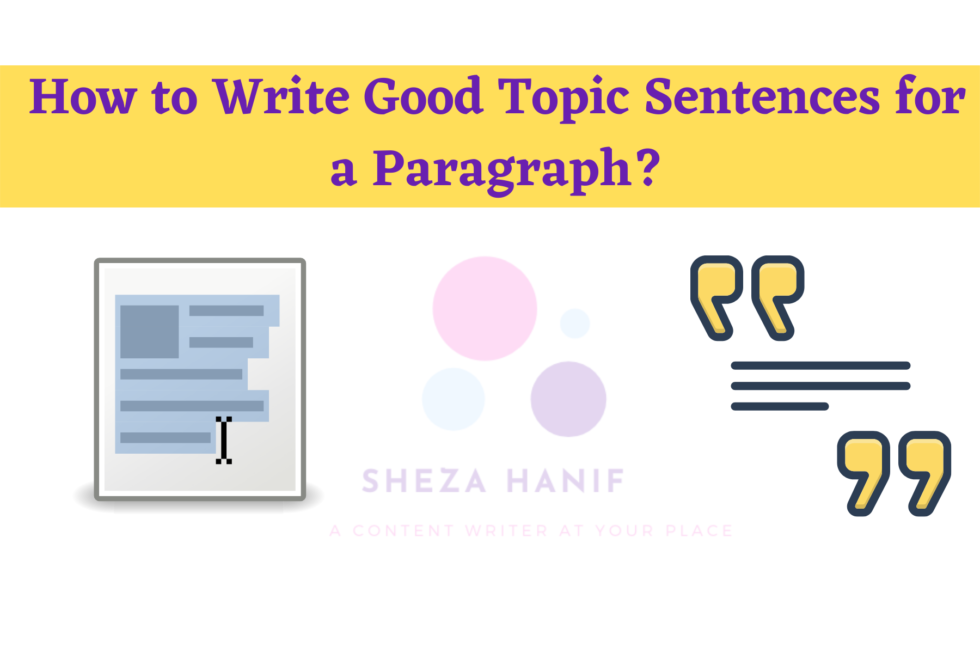 how-to-write-good-topic-sentences-for-a-paragraph